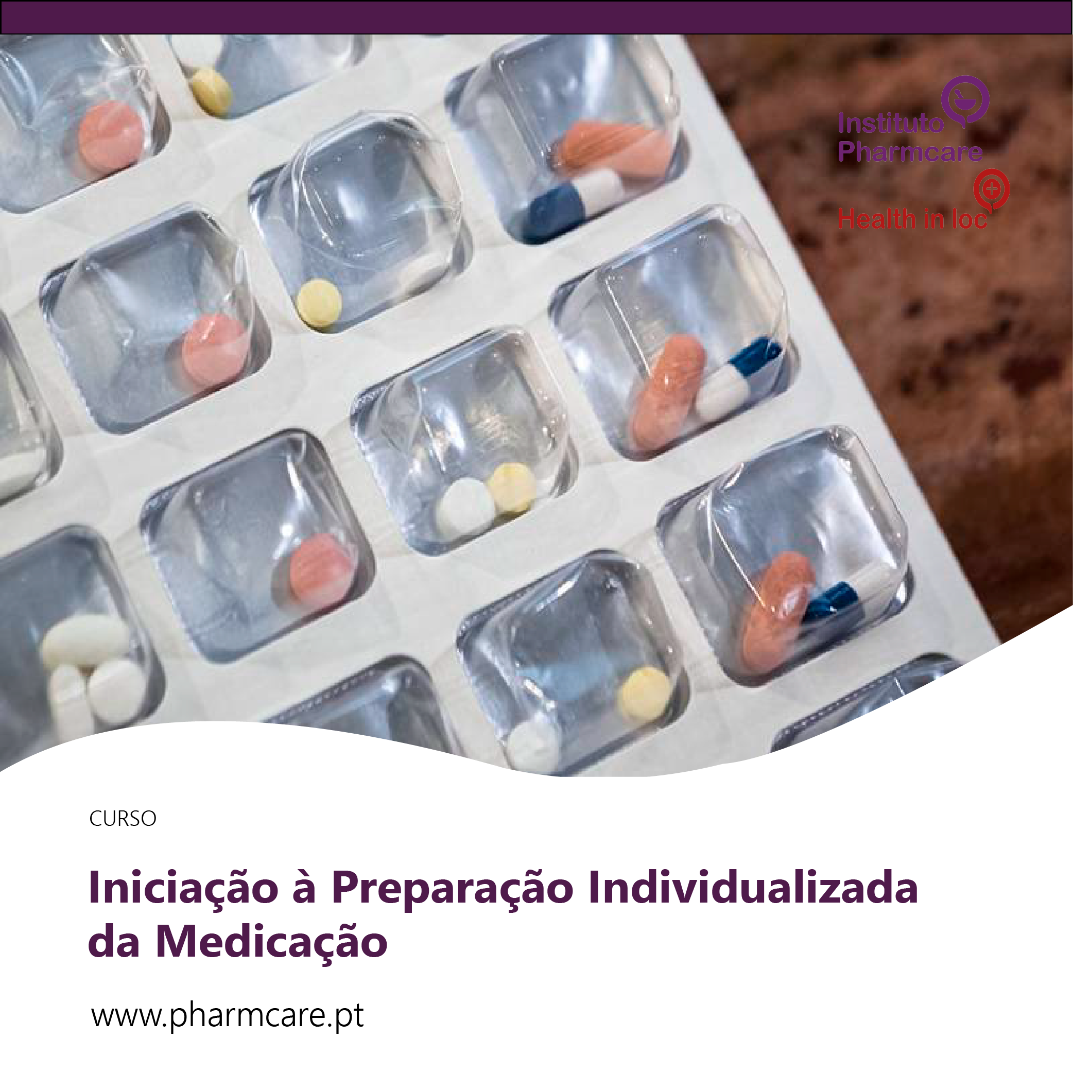 Iniciação à Preparação Individualizada da Medicação